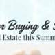 Tips for Buying and Selling Real Estate This Summer