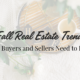 Fall Real Estate Market Trends